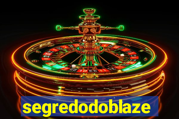 segredodoblaze