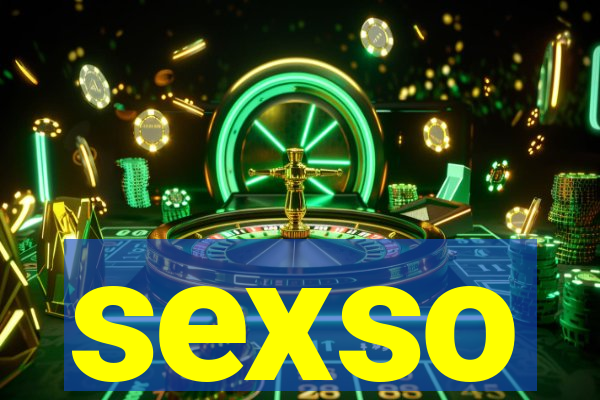 sexso