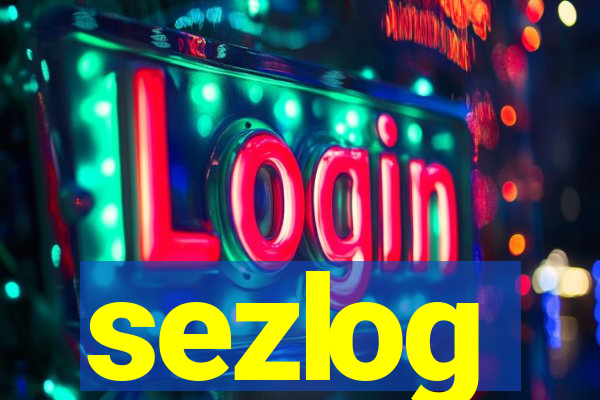 sezlog