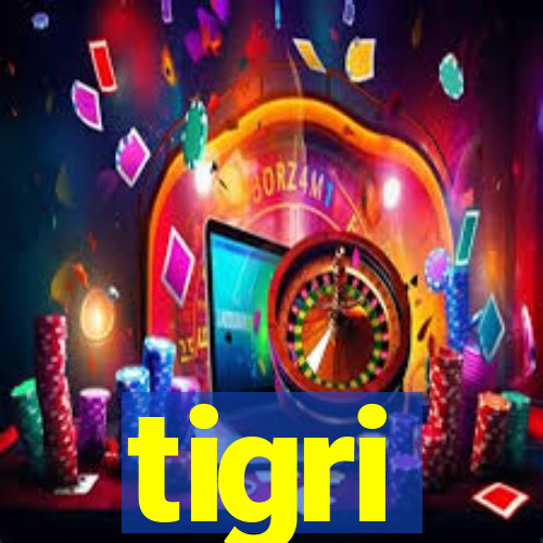 tigri