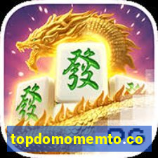 topdomomemto.com