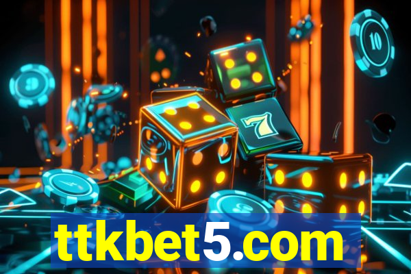 ttkbet5.com