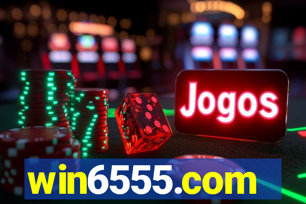 win6555.com