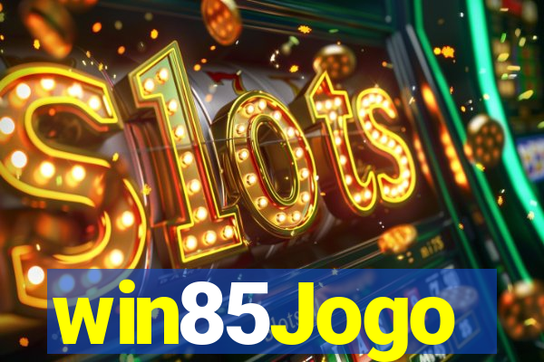 win85Jogo