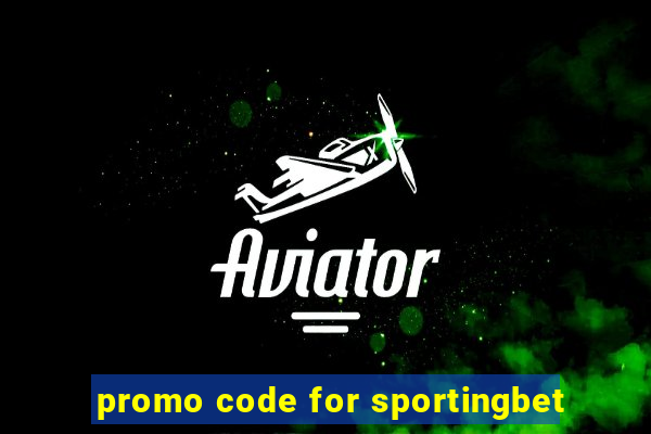 promo code for sportingbet