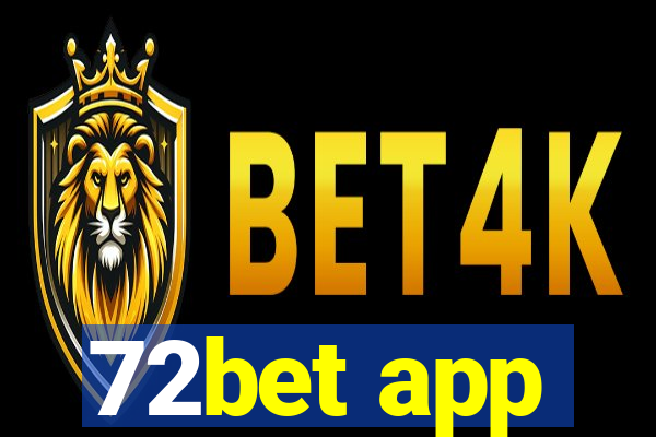 72bet app