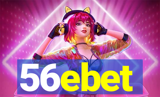 56ebet