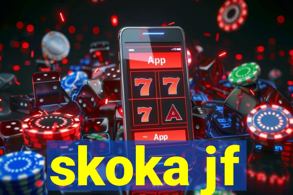 skoka jf