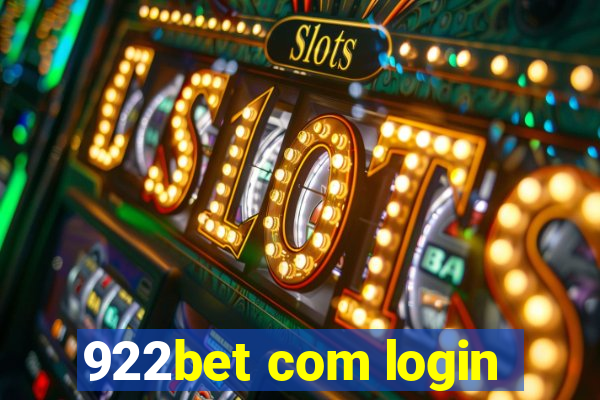 922bet com login