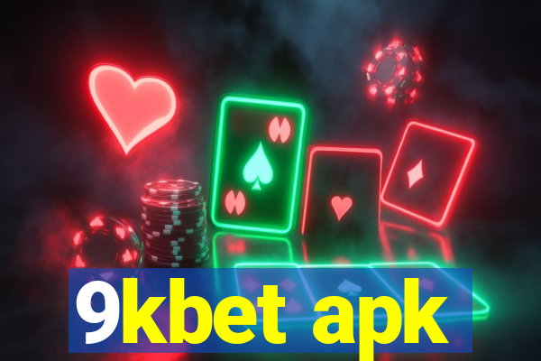 9kbet apk