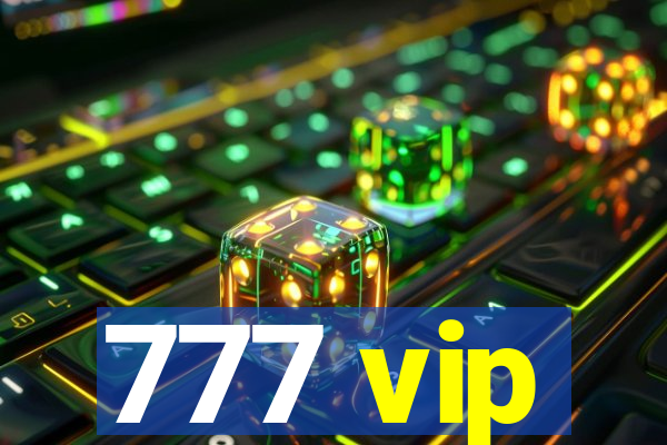 777 vip