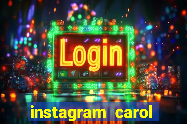 instagram carol muniz bahia