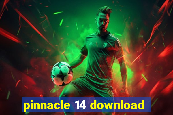 pinnacle 14 download