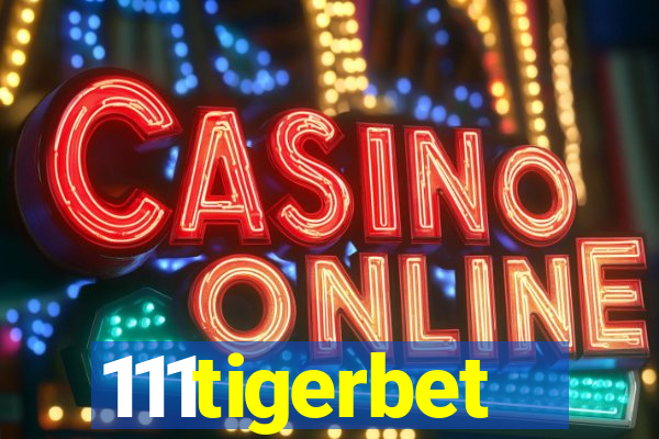 111tigerbet