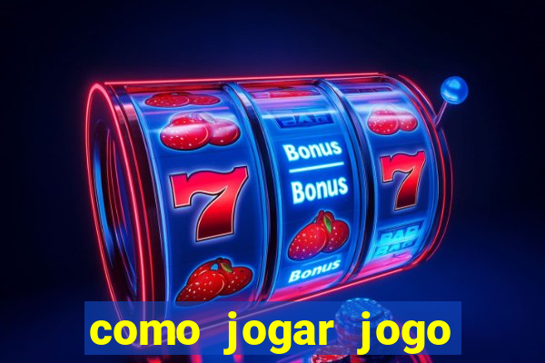 como jogar jogo sem abaixar