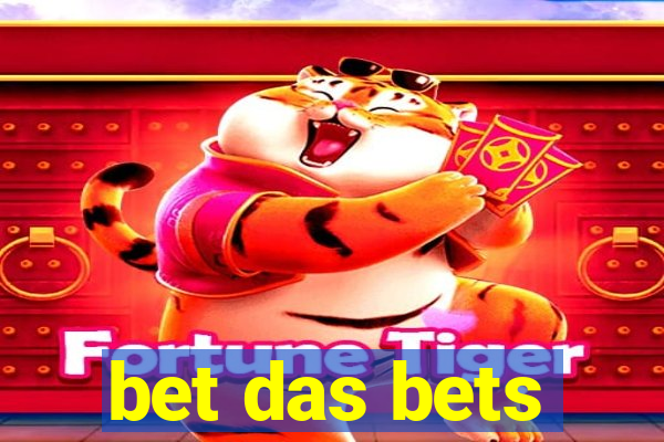 bet das bets