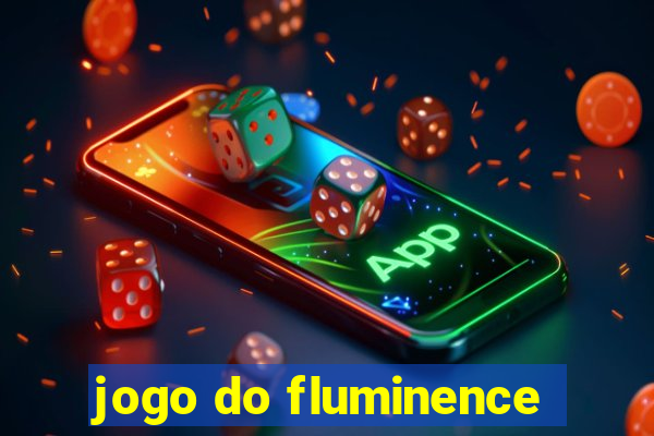 jogo do fluminence