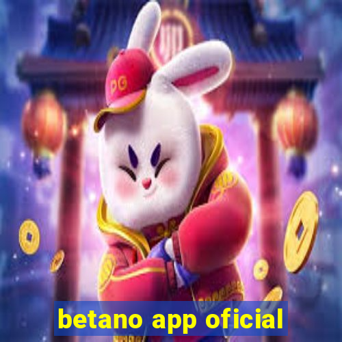 betano app oficial