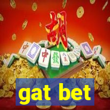 gat bet