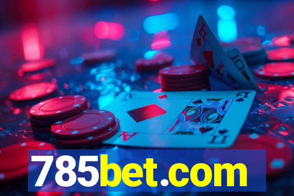 785bet.com