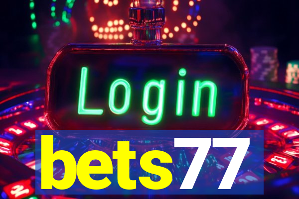 bets77