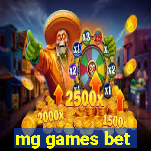 mg games bet