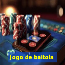 jogo de baitola