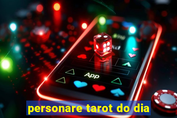 personare tarot do dia