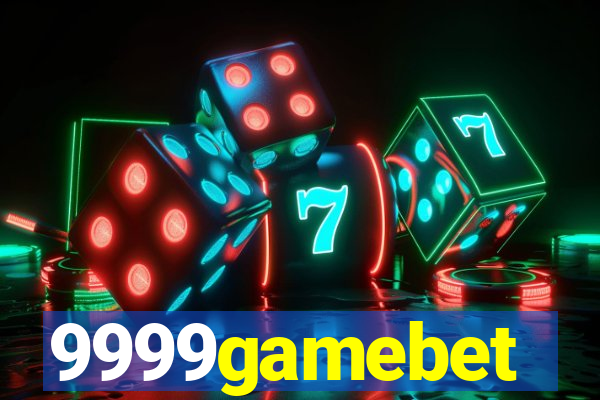 9999gamebet