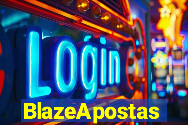 BlazeApostas