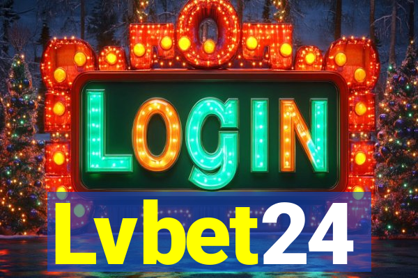 Lvbet24