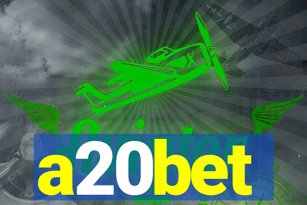 a20bet