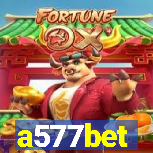 a577bet