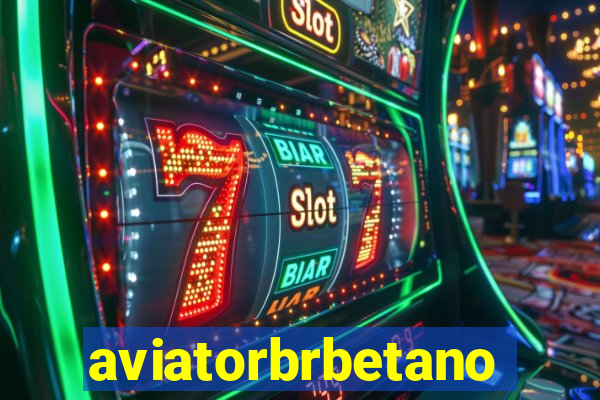 aviatorbrbetano