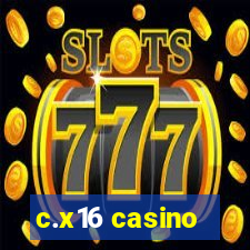 c.x16 casino