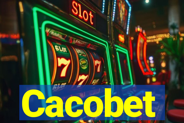 Cacobet