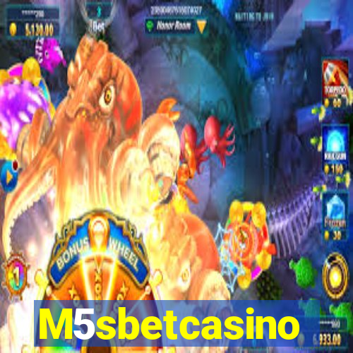 M5sbetcasino