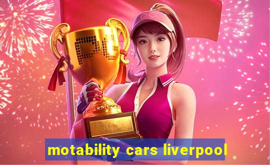 motability cars liverpool