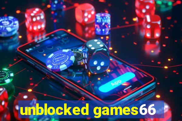 unblocked games66