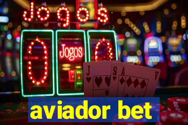 aviador bet