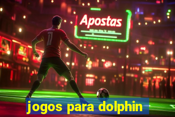 jogos para dolphin