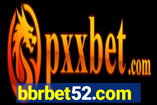 bbrbet52.com