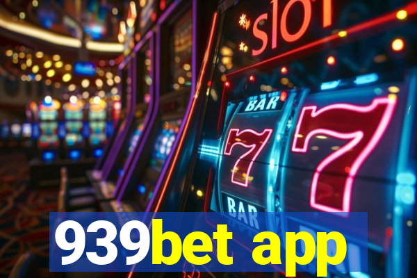 939bet app