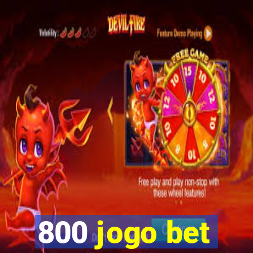 800 jogo bet