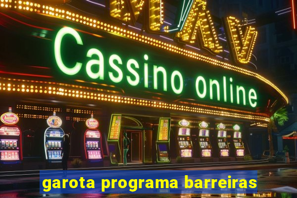 garota programa barreiras