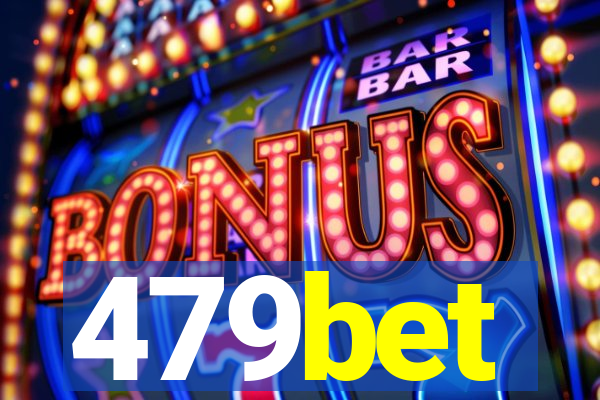 479bet