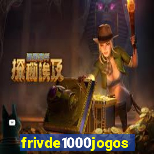 frivde1000jogos